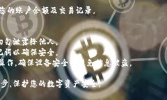 要将助记词导入TP钱包，您可以按照以下步骤进行